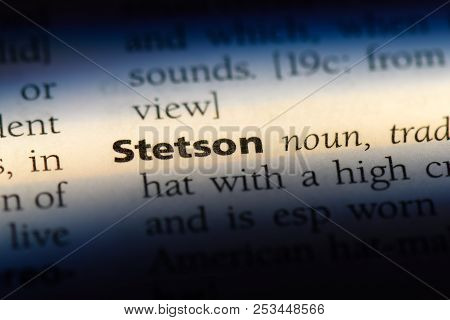 Stetson Word In A Dictionary. Stetson Concept.