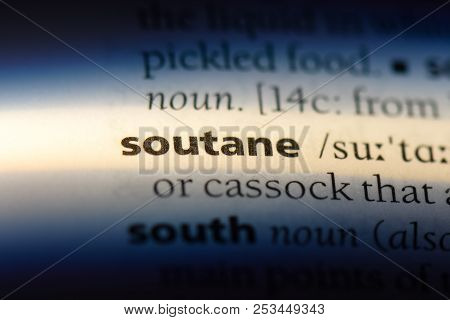 Soutane Word In A Dictionary. Soutane Concept.