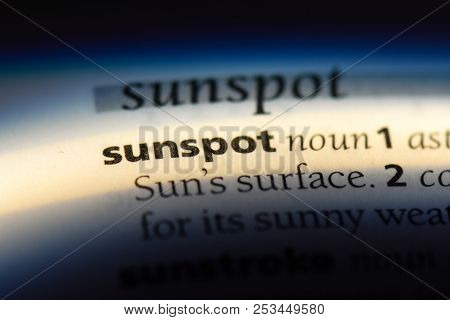 Sunspot Word In A Dictionary. Sunspot Concept.