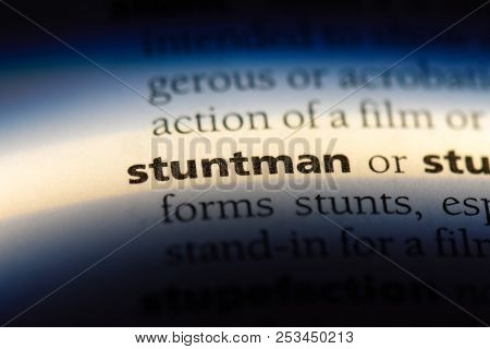 Stuntman Word In A Dictionary. Stuntman Concept.