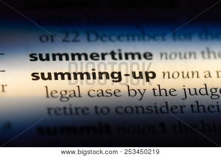 Summing Up Word In A Dictionary. Summing Up Concept.