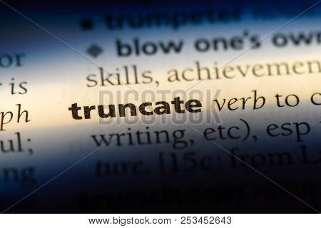 Truncate Word In A Dictionary. Truncate Concept.