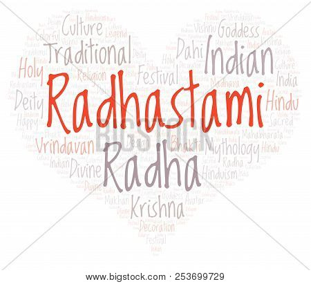 Radhastami In Heart Shape   Word Cloud. Wordcloud Made From Letters And Words Only.