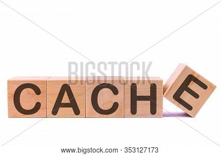 Word Cache Written On Wooden Cubes On A Light Background