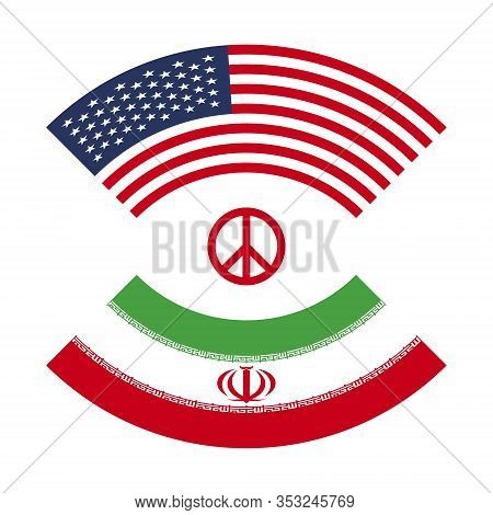 Iran Vs America Usa 3 World War, With Sign Of Peace Atomic Bomb Policy 2 Flag Isolated On White Back