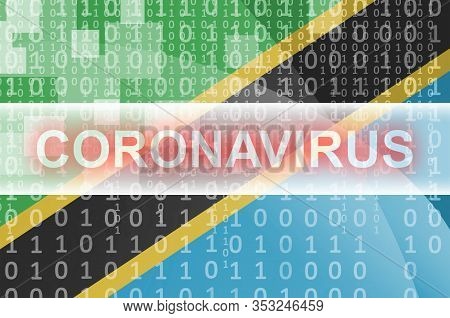 Tanzania Flag And Futuristic Digital Abstract Composition With Coronavirus Inscription. Covid-19 Out