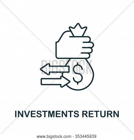 Investments Return Icon From Crowdfunding Collection. Simple Line Investments Return Icon For Templa