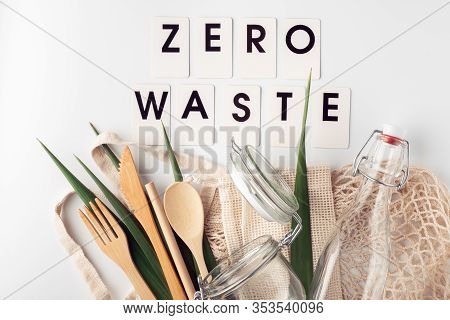 Zero Waste, Plastic-free And Eco-friendly Lifestyle. Cotton Mesh Bag, Glass Bottle, Jar And Bamboo C