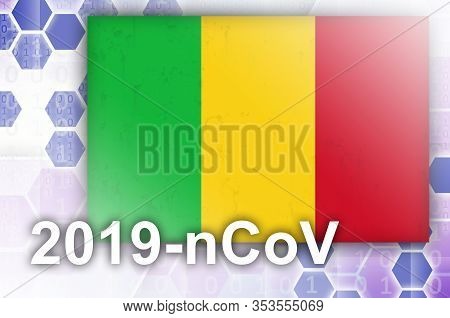 Mali Flag And Futuristic Digital Abstract Composition With 2019-ncov Inscription. Covid-19 Outbreak 