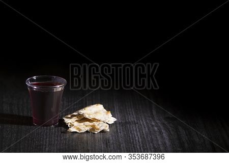 The Holy Communion Of The Christian Faith Of Wine And Unleavened Bread
