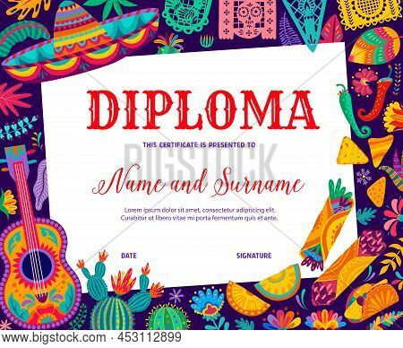 Kids Diploma Mexican Sombrero, Guitar And Cactuses, Food And Papel Picado Flags. Education School Or