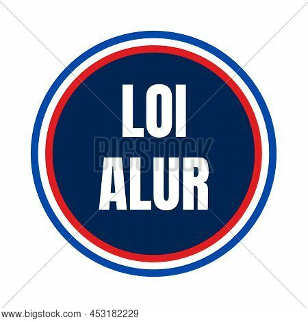 Law Alur Symbol Icon Called Loi Alur In French Language