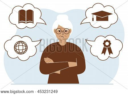 Sad Grandmother With Thoughts About Learning. Internet Profession, Higher Education, Stock Exchange,