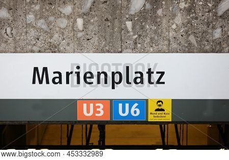 Munich, Munich, Germany - August 26, 2021: Text Marienplatz The Name Of The Station Of Subway Underg