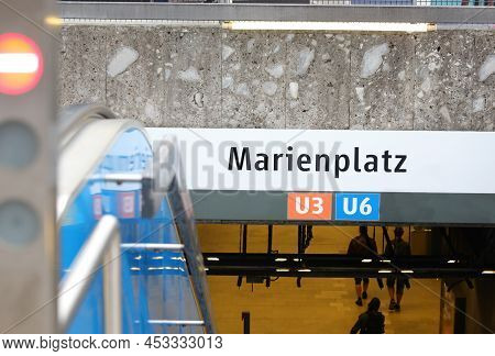 Munich, Munich, Germany - August 26, 2021: Subway Entrance Of Lines U3 And U6 In The Main Square Cal