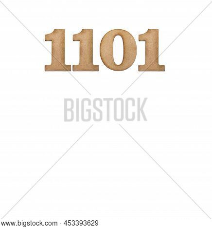 Number 1101 In Wood, Isolated On White Background