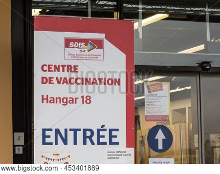 Bordeaux, France - February 20, 2022: Sign Indicating The Entrance To A Coronavirus Covid 19 Vaccina