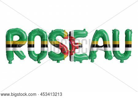 3d Illustration Of Roseau Capital Balloons With Dominica Flags Color Isolated On White