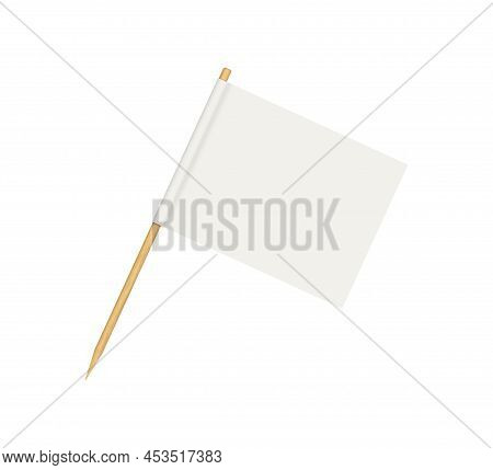 Toothpick Flag. Blank Flag On Wooden Stick. Wood Toothpick With White Paper Banner For Food And Cock