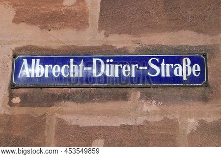 Nuremberg City, Germany. Sign With Street Name - Albrecht Durer Strasse. Albrecht Durer Was A German