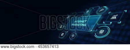 Internet Marketing Digital Online Advertising Automation. Business, Technology, Internet And Network