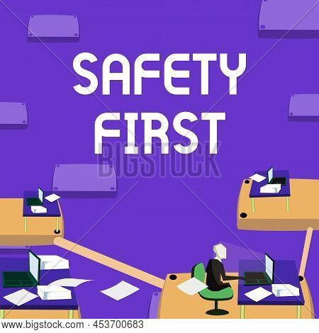 Conceptual Caption Safety First. Business Overview Avoid Any Unnecessary Risk Live Safely Be Careful