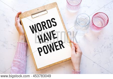 Words Have Power, Business Motivational Inspirational Quotes, Words Typography Lettering Concept.