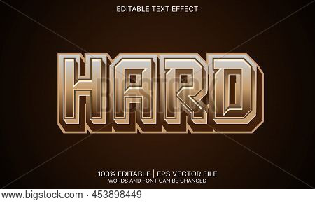 Hard Text Effect. Text Effect Font And Editable Text Effect