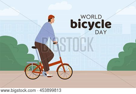 World Bicycle Day Banner. Man Riding Street Folding Bicycle In City Vector Flat Illustration. Smilin