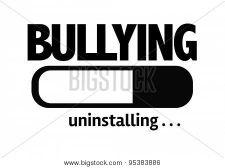 Progress Bar Uninstalling with the text: Bullying 