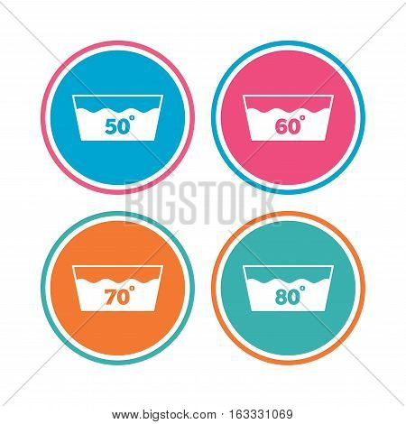 Wash icons. Machine washable at 50, 60, 70 and 80 degrees symbols. Laundry washhouse signs. Colored circle buttons. Vector