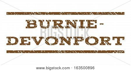 Burnie-Devonport watermark stamp. Text tag between horizontal parallel lines with grunge design style. Rubber seal stamp with unclean texture. Vector brown color ink imprint on a white background.