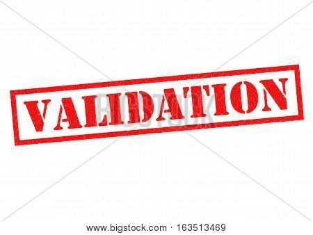 VALIDATION red Rubber Stamp over a white background.