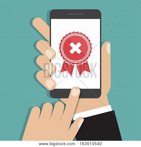 Hands holding smartphone with rejected medal icon in a flat design