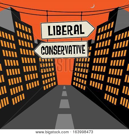 Road sign with opposite arrows and text Liberal - Conservative vector illustration