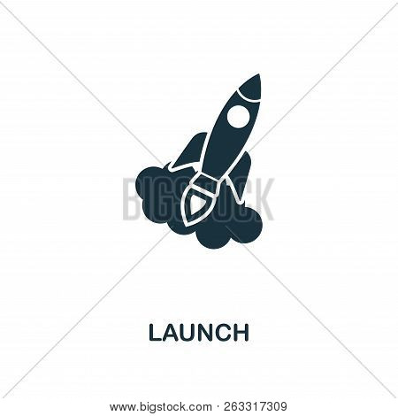Launch Icon. Premium Style Design From Crowdfunding Icon Collection. Ui And Ux. Pixel Perfect Launch