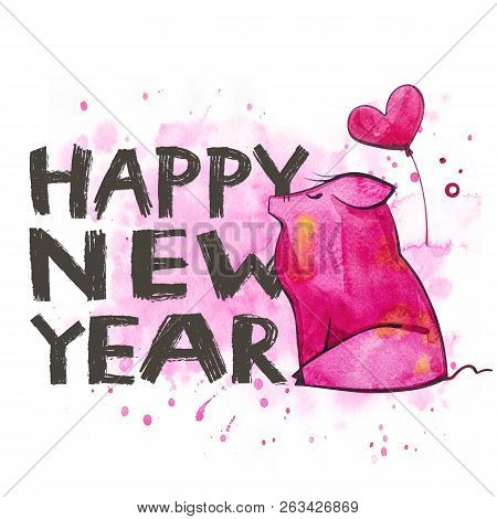 Cute Pig With Creative 2019 New Year Lettering. Symbol Of The Year In The Chinese Calendar. Isolated