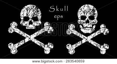 Grunge Crossbones On Isolated Dark Background. Skull Death, Warning, Danger Or Poison, Flat Icon. Ve