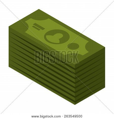 Dollar Stack Icon. Isometric Of Dollar Stack Vector Icon For Web Design Isolated On White Background