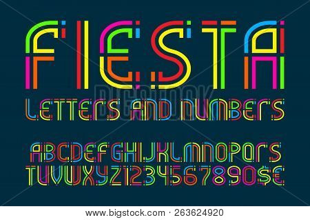 Fiesta Letters And Numbers With Currency Signs. Colorful Letters Font.