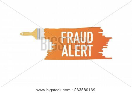 Banner With Brushes, Paints - Fraud Alert. Vector Stock Illustration.