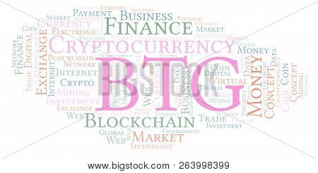 Btg Or Bitcoin Gold Cryptocurrency Coin Word Cloud. Word Cloud Made With Text Only.