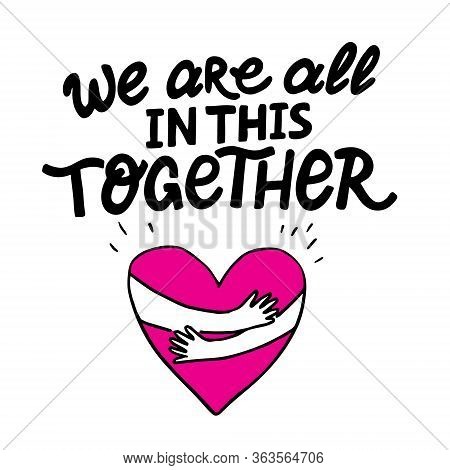 Vector Lettering We Are All In This Together