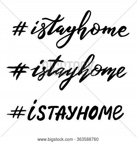 Hand Drawn Lettering I Stay Home Hashtag