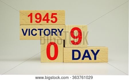 May 9th. Wooden Cubes With Date Of 9th May. May 9 Victory Day Russian Patriotic Military Holiday. Th