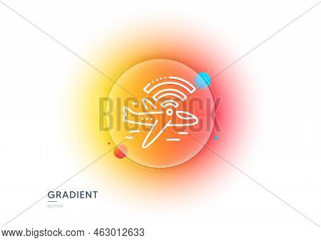 Airplane Wifi Line Icon. Gradient Blur Button With Glassmorphism. Aircraft Wi-fi Sign. Inflight Inte