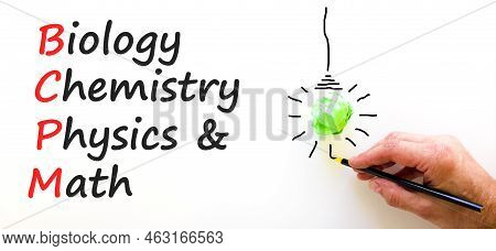 Bcpm Biology Chemistry Physics Math Symbol. Concept Words Bcpm Biology Chemistry Physics Math On Whi