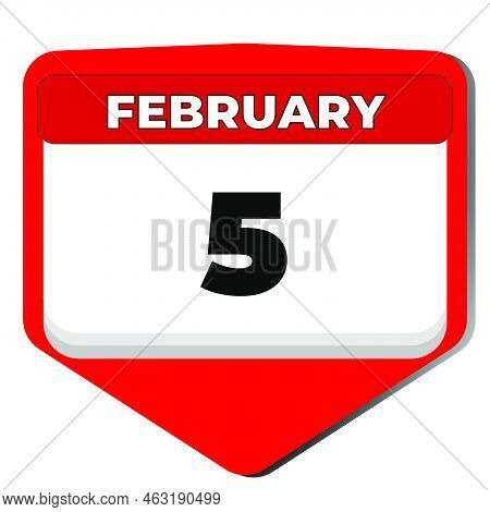 5 February Vector Icon Calendar Day. 5 Date Of February. Fifth Day Of February. 5th Date Number. 5 D