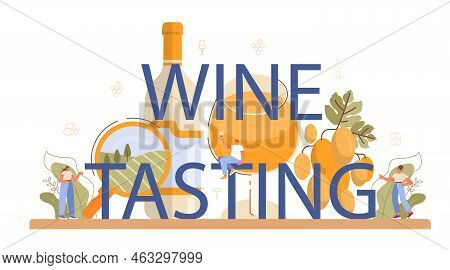 Wine Tasting Typographic Header. Wood Barrel, Bottle Of A Red Wine