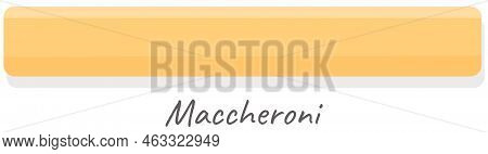 Vector Maccheroni Icon, Singl Maccheroni, Illustration For Food Blog Or Menu Design Italian Cuisine.